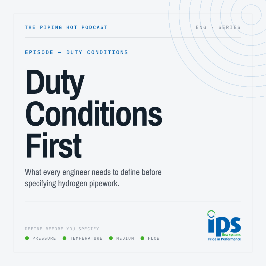Duty Conditions First: What Every Engineer Needs to Define Before Specifying Hydrogen Pipework